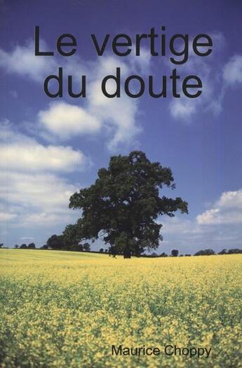 Couverture du livre « Le vertige du doute » de Maurice Choppy aux éditions Bc