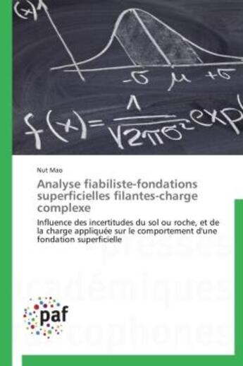 Couverture du livre « Analyse fiabiliste-fondations superficielles filantes-charge complexe » de Nut Mao aux éditions Presses Academiques Francophones