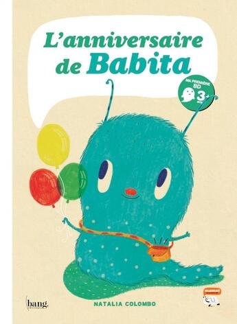 Couverture du livre « L'anniversaire de Babita » de Natalia Colombo aux éditions Bang