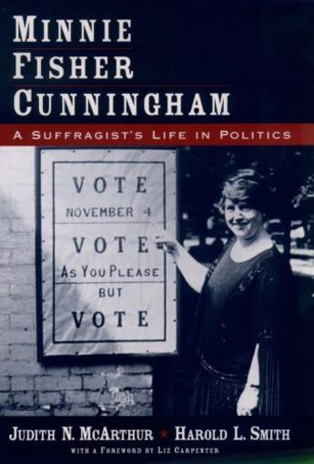 Couverture du livre « Minnie Fisher Cunningham: A Suffragist's Life in Politics » de Smith Harold L aux éditions Oxford University Press Usa