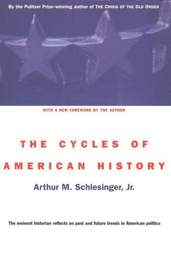 Couverture du livre « The Cycles of American History » de Schlesinger Arthur M aux éditions Houghton Mifflin Harcourt