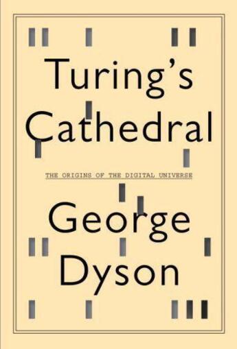 Couverture du livre « Turing's cathedral » de Dyson George aux éditions Editions Racine