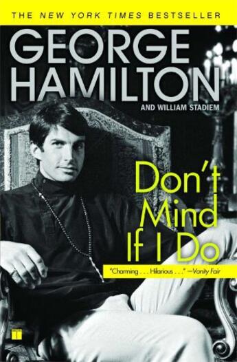 Couverture du livre « Don't Mind If I Do » de Stadiem William aux éditions Touchstone