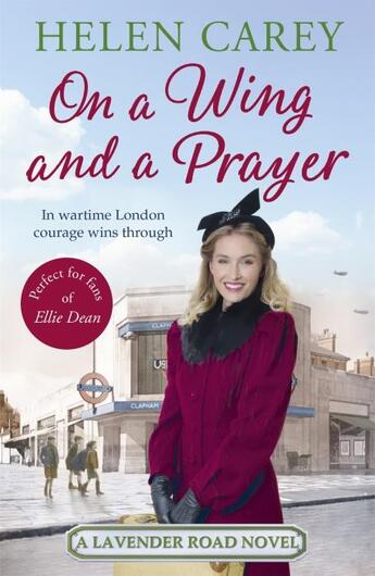 Couverture du livre « ON A WING AND A PRAYER - LAVENDER ROAD: BOOK 3 » de Helen Carey aux éditions Headline