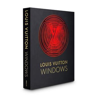 Couverture du livre « Louis vuitton windows » de Vanessa Friedman aux éditions Assouline