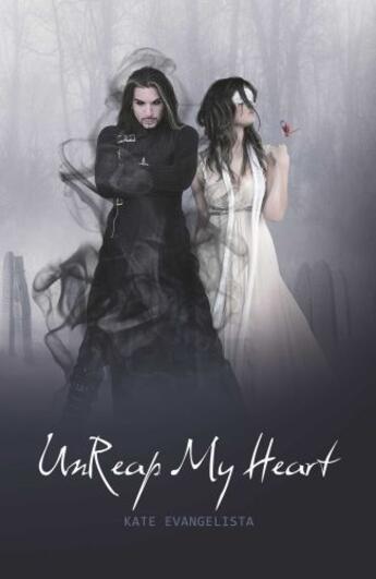 Couverture du livre « Unreap my Heart » de Evangelista Kate aux éditions Omnific Publishing