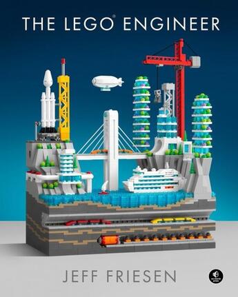 Couverture du livre « THE LEGO ENGINEER » de Jeff Friesen aux éditions No Starch Press