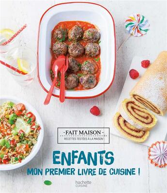 Couverture du livre « Enfants : mon premier livre de cuisine » de Thomas Feller aux éditions Hachette Pratique