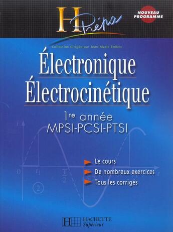 Couverture du livre « ELECTRONIQUE ELECTROCINETIQUE » de Jean-Marie Brebec aux éditions Hachette Education