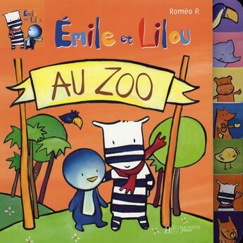 Couverture du livre « Émile et lilou au zoo » de P Romeo aux éditions Le Livre De Poche Jeunesse