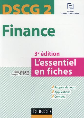 Couverture du livre « Dscg 2 ; finance (3e édition) » de Pascal Barneto et Georges Gregorio aux éditions Dunod