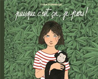 Couverture du livre « Puisque c'est ça, je pars » de Pommaux Yvan aux éditions Ecole Des Loisirs