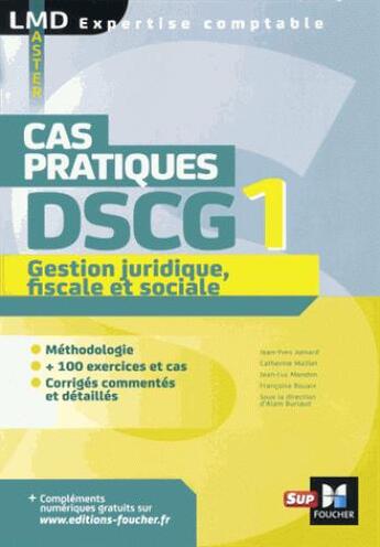Couverture du livre « DSCG 1 gestion juridique fiscale et sociale cas pratiques » de Marielle Martin aux éditions Foucher