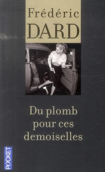 Couverture du livre « San-Antonio : du plomb pour ces demoiselles » de San-Antonio aux éditions Pocket