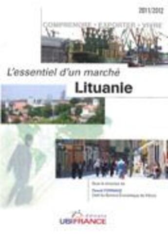 Couverture du livre « Lituanie - l'essentiel d'un marche 2011/2012 (2ed) » de Fornage Pascal (Sous aux éditions Ubifrance