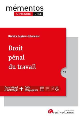 Couverture du livre « Droit pénal du travail » de Beatrice Laperou-Scheneider aux éditions Gualino