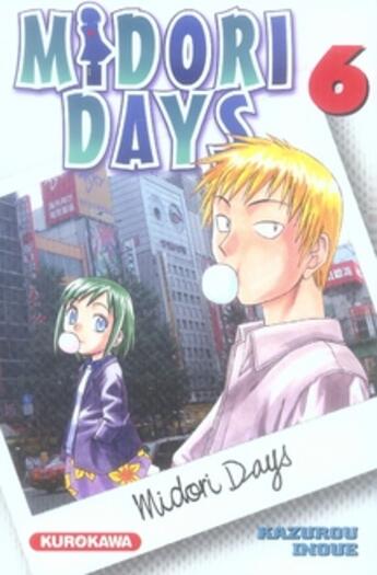 Couverture du livre « Midori days - tome 6 - vol06 » de Inoue Kazuro aux éditions Kurokawa