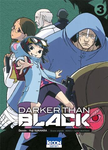 Couverture du livre « Darker than black Tome 03 » de Yuji Iwahara et Tensai Okamura aux éditions Ki-oon