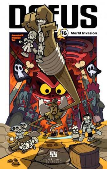 Couverture du livre « Dofus Tome 16 : Morld invasion » de Mojojojo et Tot et Ancestral Z aux éditions Ankama