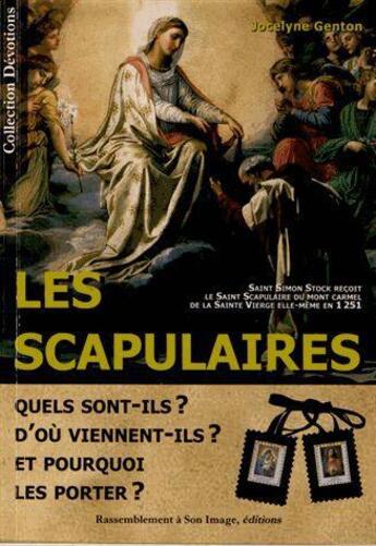 Couverture du livre « Les scapulaires » de Jocelyne Genton aux éditions R.a. Image
