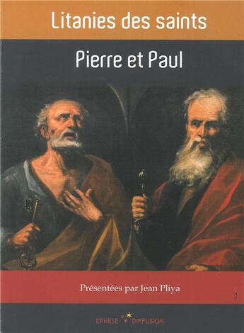 Couverture du livre « Litanies des saints ; Pierre et Paul » de  aux éditions Ephese