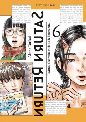 Couverture du livre « Saturn return Tome 6 » de Akane Torikai aux éditions Akata