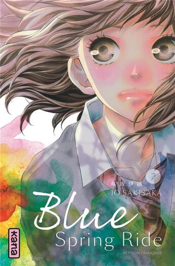 Couverture du livre « Blue spring ride Tome 7 » de Io Sakisaka aux éditions Kana