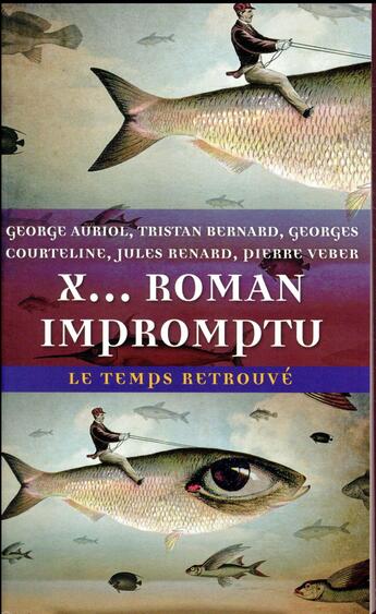 Couverture du livre « X, roman impromptu » de  aux éditions Mercure De France