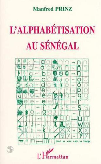 Couverture du livre « L'alphabetisation au senegal » de Prinz Manfred aux éditions L'harmattan