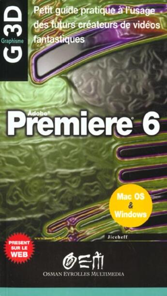 Couverture du livre « Premiere 6 - mac os & windows » de Jiceheff aux éditions Eyrolles