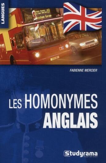 Couverture du livre « Les homonymes anglais » de Fabienne Mercier aux éditions Studyrama