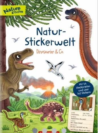 Couverture du livre « La nature en autocollants - dinosaures & cie » de Tommes Susanne aux éditions Editions Erasme