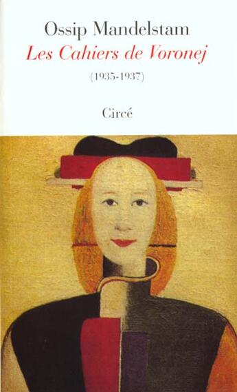 Couverture du livre « Oeuvres poétiques Tome 5 ; cahiers de voronej » de Ossip Mandelstam aux éditions Circe