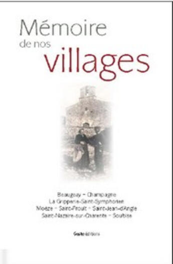 Couverture du livre « Mémoire de nos villages » de  aux éditions Geste