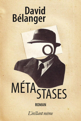 Couverture du livre « Metastases » de Belanger David aux éditions Les Editions De L'instant Meme