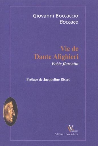 Couverture du livre « Vie de dante alighieri (la) » de Boccace aux éditions Valeriano