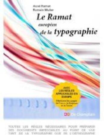 Couverture du livre « Le ramat, européen de la typographie » de A. Ramat et R. Muller aux éditions De Champlain Editions