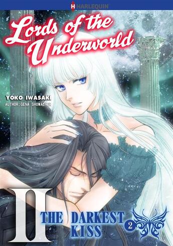 Couverture du livre « Lords of the Underworld - Tome 2 : The Darkest Kiss 2/2 » de Yoko Iwazaki et Gena Showalter aux éditions Harlequin K.k./softbank Creative Corp.