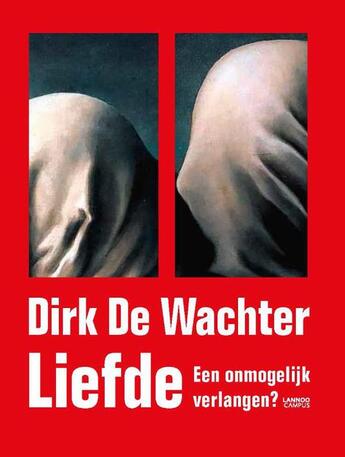 Couverture du livre « Liefde » de Dirk De Wachter aux éditions Terra - Lannoo, Uitgeverij