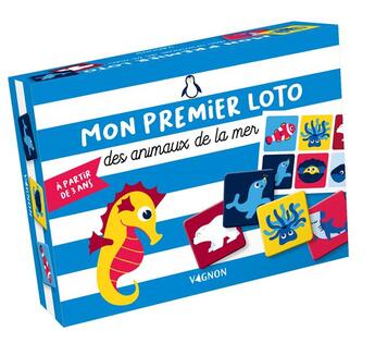 Couverture du livre « Mon premier loto des animaux de la mer » de Dupont Guillaume aux éditions Vagnon