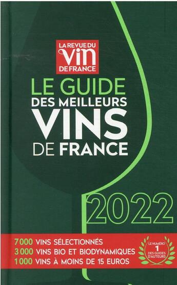 Couverture du livre « Le guide des meilleurs vins de France (édition 2022) » de Pierre Citerne et Olivier Poussier et Olivier Poels aux éditions Revue Du Vin De France