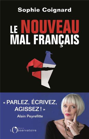 Couverture du livre « Le nouveau mal francais » de Sophie Coignard aux éditions L'observatoire