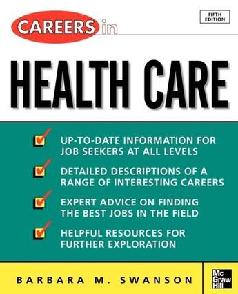 Couverture du livre « Careers in health care, fifth edition » de Swanson B M. aux éditions Mcgraw-hill Education