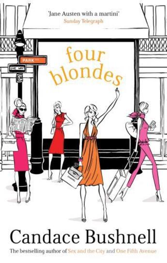 Couverture du livre « Four Blondes » de Candace Bushnell aux éditions Little Brown Book Group Digital