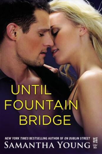 Couverture du livre « Until Fountain Bridge » de Samantha Young aux éditions Penguin Group Us