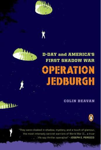 Couverture du livre « Operation Jedburgh » de Colin Beavan aux éditions Penguin Group Us