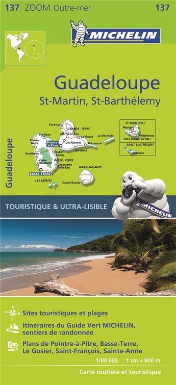 Couverture du livre « Carte zoom 137 guadeloupe, saint martin, saint barthelemy » de Collectif Michelin aux éditions Michelin