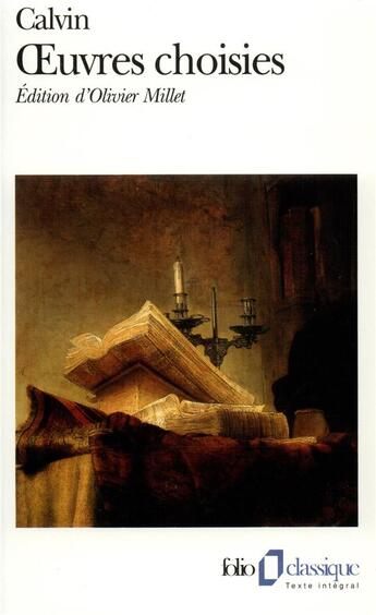 Couverture du livre « Oeuvres choisies » de Jean Calvin aux éditions Gallimard