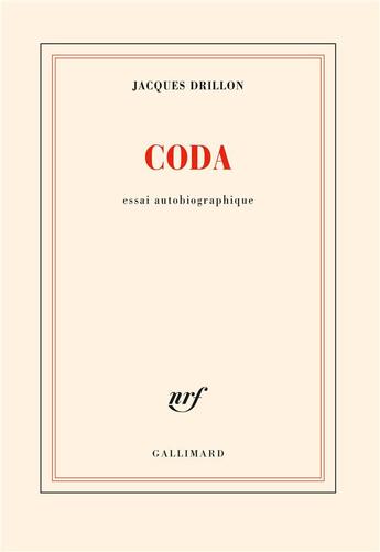 Couverture du livre « Coda » de Drillon Jacques aux éditions Gallimard