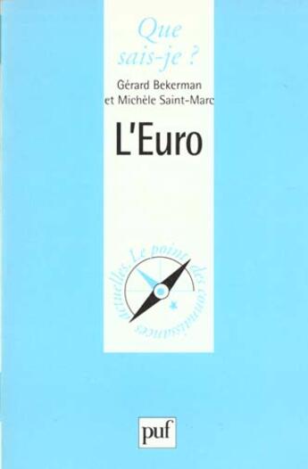 Couverture du livre « Euro (l') » de Bekerman/Saint-Marc aux éditions Que Sais-je ?